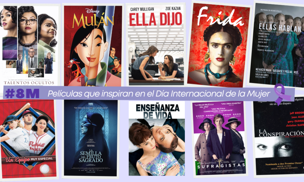 Top 10 de Películas que inspiran en el Día Internacional de la Mujer.